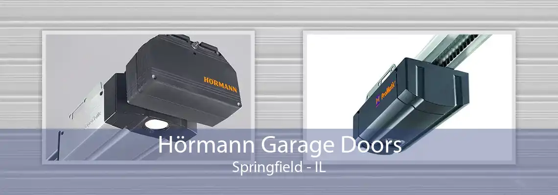 Hörmann Garage Doors Springfield - IL