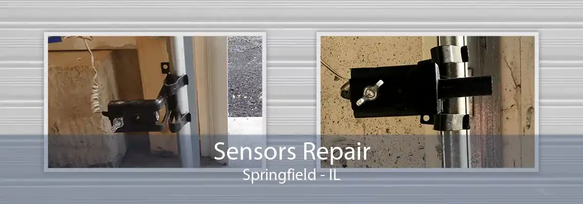 Sensors Repair Springfield - IL