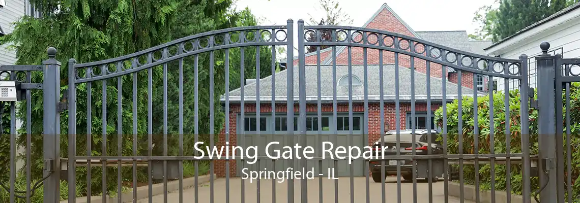 Swing Gate Repair Springfield - IL